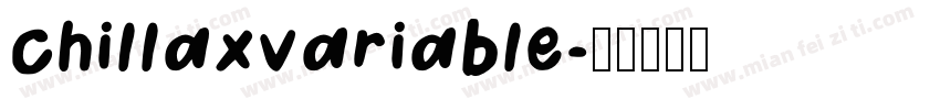 chillaxvariable字体转换