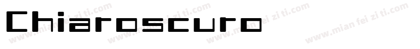 Chiaroscuro字体转换