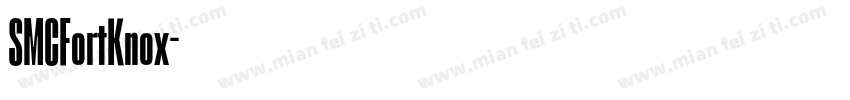 SMCFortKnox字体转换