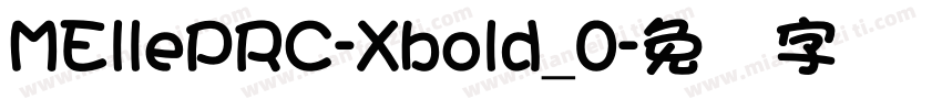 MEllePRC-Xbold_0字体转换