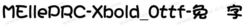 MEllePRC-Xbold_0ttf字体转换
