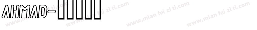 AHMAD字体转换