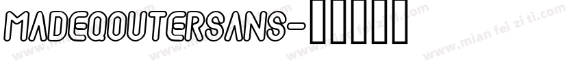 MADEQOutersans字体转换