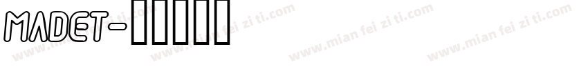 MADET字体转换