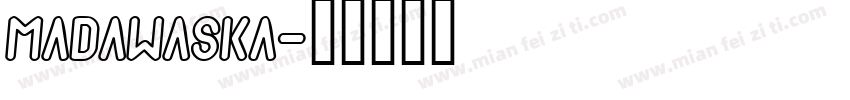 Madawaska字体转换
