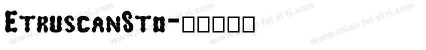 EtruscanStd字体转换