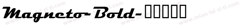 Magneto-Bold字体转换