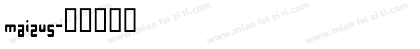 maizus字体转换