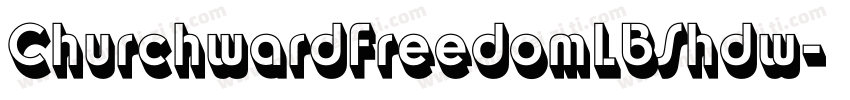 ChurchwardFreedomLBShdw字体转换