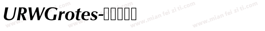 URWGrotes字体转换
