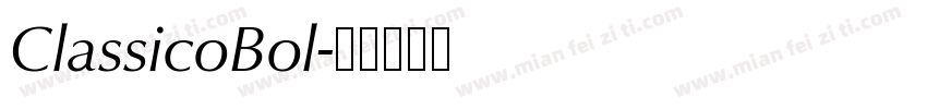 ClassicoBol字体转换