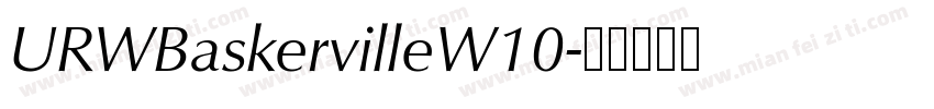URWBaskervilleW10字体转换