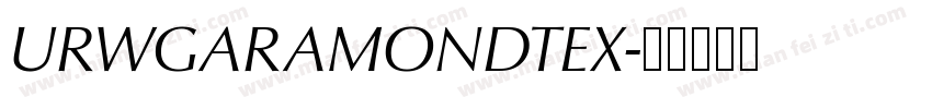 URWGARAMONDTEX字体转换