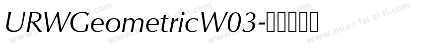 URWGeometricW03字体转换