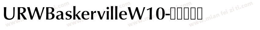 URWBaskervilleW10字体转换