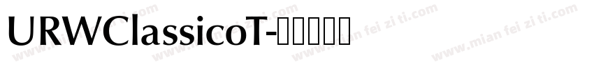 URWClassicoT字体转换