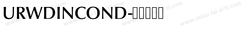 URWDINCOND字体转换