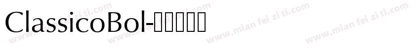 ClassicoBol字体转换