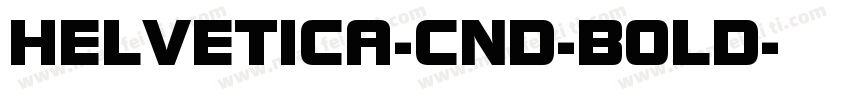 HELVETICA-CND-BOLD字体转换