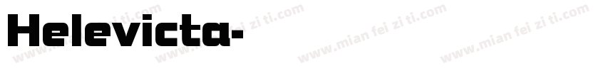Helevicta字体转换
