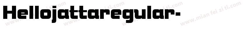 Hellojattaregular字体转换