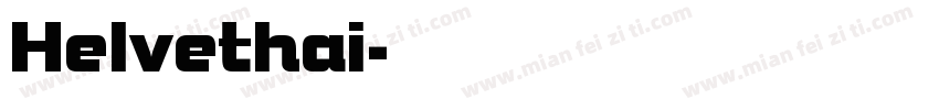 Helvethai字体转换