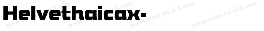 Helvethaicax字体转换