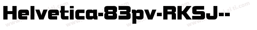 Helvetica-83pv-RKSJ-字体转换