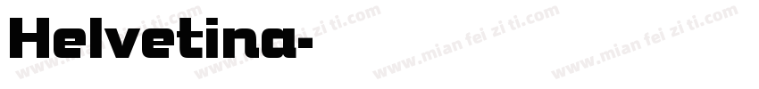 Helvetina字体转换