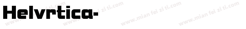 Helvrtica字体转换