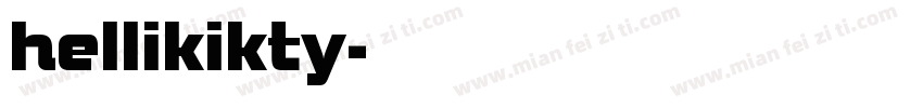 hellikikty字体转换