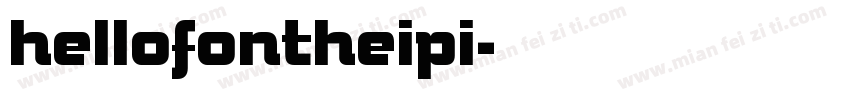 hellofontheipi字体转换