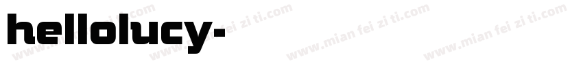 hellolucy字体转换