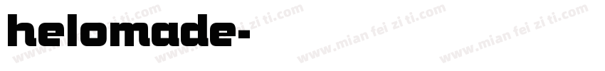 helomade字体转换