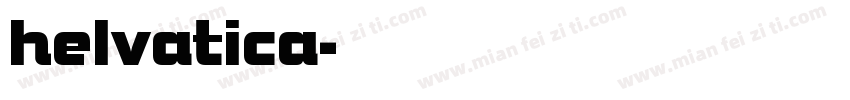 helvatica字体转换