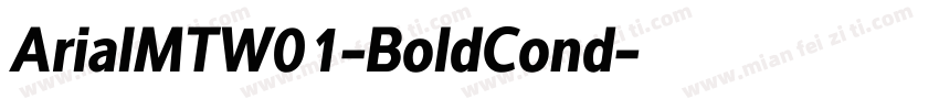 ArialMTW01-BoldCond字体转换