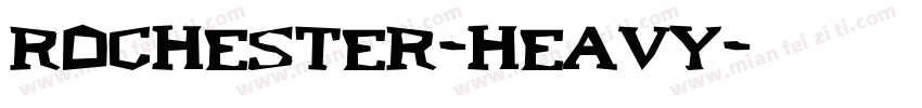Rochester-Heavy字体转换