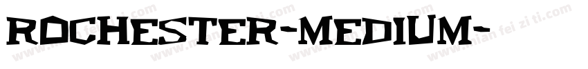 Rochester-Medium字体转换