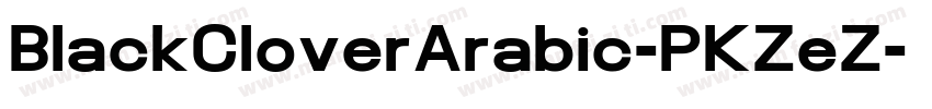 BlackCloverArabic-PKZeZ字体转换