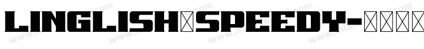 Linglish_Speedy字体转换
