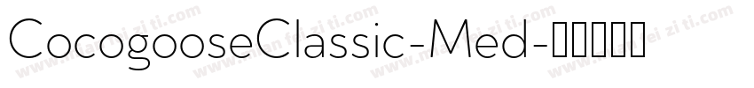 CocogooseClassic-Med字体转换