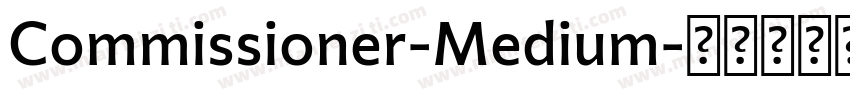Commissioner-Medium字体转换