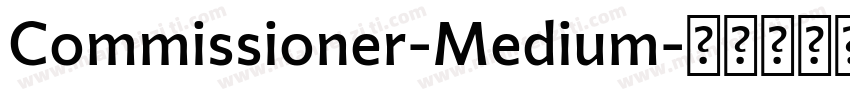 Commissioner-Medium字体转换
