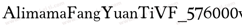 AlimamaFangYuanTiVF_576000wght字体转换