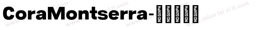 CoraMontserra字体转换