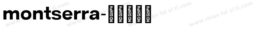montserra字体转换