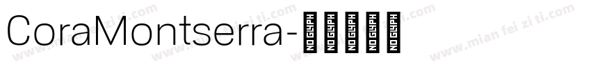 CoraMontserra字体转换