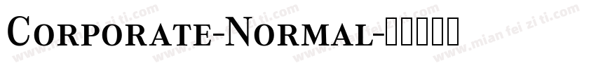 Corporate-Normal字体转换