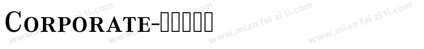 Corporate字体转换