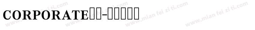 corporate字体字体转换